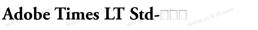 Adobe Times LT Std字体转换 Adobe Times LT Std字体转换